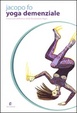 Cover of Yoga demenziale