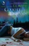 The Walker Papers : Coyote Dreams (Book 3)