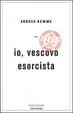 Cover of Io, vescovo esorcista