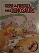 Cover of Gira la freccia con i dinosauri