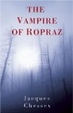Cover of The Vampire of Ropraz