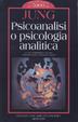 Cover of Psicoanalisi o psicologia analitica