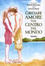 Cover of Gridare amore dal centro del Mondo