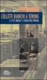 Cover of Colletti bianchi a Torino