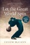 Cover of Let the great world spin