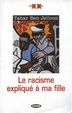 Cover of Le Racisme Explique a Ma Fille