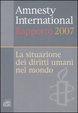 Cover of Amnesty International. Rapporto 2007