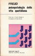 Cover of Psicopatologia della vita quotidiana