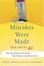 Cover of "Mistakes Were Made (But Not by Me)"