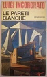 Cover of Le pareti bianche