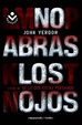 Cover of No abras los ojos/ Shut Your Eyes Tight