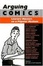 Cover of "Arguing Comics"