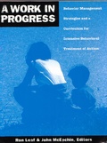 A Work in Progress : Behavior Management Strategies & A Curriculum for Intensive Behavioral Treatment of Autism