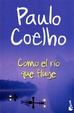 Cover of Como el río que fluye
