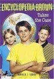 Encyclopedia Brown Takes the Case (Encyclopedia Brown)