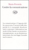 Contro la comunicazione