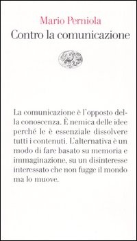 More about Contro la comunicazione