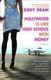 Cover of Hollywood Is Like High School with Money