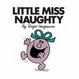 Cover of Little Miss Naughty