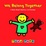 Cover of 'We Belong Together'