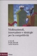 Cover of Multinazionali, innovazione e strategie per la competitività