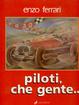 Cover of Piloti, che gente...