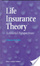 Cover of Life insurance theory