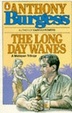 Cover of Long Day Wanes a Malayan Trilogy