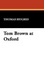 Cover of Tom Brown at Oxford