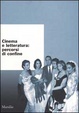 Cover of Cinema e letteratura : percorsi di confine