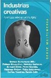 Cover of Industrias creativas