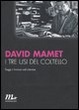 Cover of I tre usi del coltello