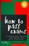 Cover of "How to Pass Exams"