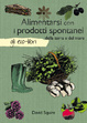 Cover of Alimentarsi con i prodotti spontanei della terra e del mare