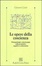 Cover of Le opere della coscienza