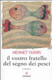 Cover of Il vostro fratello del segno dei pesci