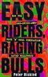 Cover of Easy Riders, Raging Bulls