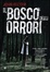 Cover of Il bosco degli orrori