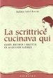 Cover of La scrittrice cucinava qui