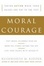 Cover of "Moral Courage"