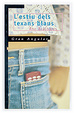 Cover of L ESTIU DELS TEXANS BLAUS