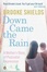 Cover of "Down Came the Rain"