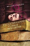 Más sobre La encuadernadora de libros prohibidos