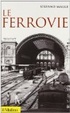 Cover of Le ferrovie