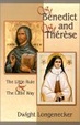 Cover of St. Benedict and St. Therese