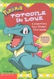 Cover of Totodile in Love