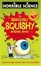 Cover of "The Seriously Squishy Science Book"