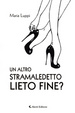 Cover of Un altro stramaladetto lieto fine?