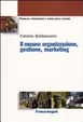 Cover of Il museo. Organizzazione, gestione, marketing