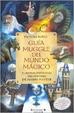 Cover of Guia Muggle del Mundo Magico